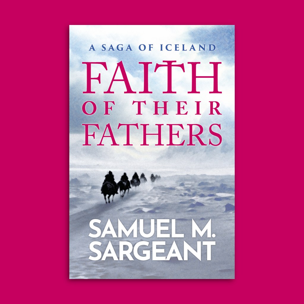 Faith of Their&nbsp;Fathers
